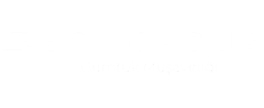 Bot Group Gümrük Müşavirliği